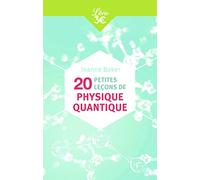20 Petites Leçons De Physique Quantique