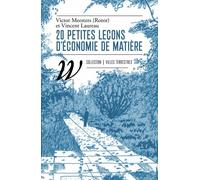 20 Petites Leçons D'économie De Matière