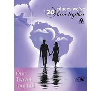 20 Places we`ve been together - Our Travel Journal - 8x10in with prompts and space for Memoir & Pasting Your Photo: 10x15CM