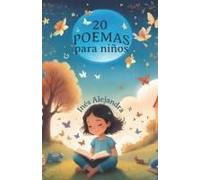20 Poemas Para Niños (Poems For Children In Various Languages) (Spanish Edition)