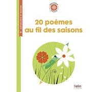 20 poèmes au fil des saisons Anthologie (Auteur), Sophie Snegaroff (Auteur), Isabelle Antonini (Auteur), Isabelle Antonini (Collection dirigée par)