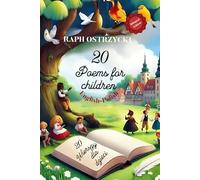 20 Poems for Children in English and Polish: 20 Wierszy dla dzieci po angielsku i po polsku