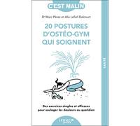20 postures d'ostéo-gym qui soignent