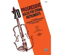 20 Progressive Solos for String Instruments Viola: For Individual and Multiple Solo Players