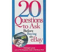 20 Questions to Ask Before Buying on eBay, 20 Questions to Ask Michael Lewis (Auteur)