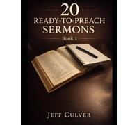 20 Ready-to-Preach Sermons: Book 1