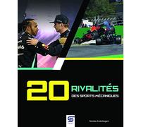 20 rivalités des sports mécaniques