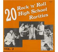 20 Rock & Roll High School Hits Vol.2