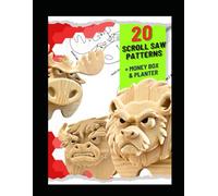 20 Scroll Saw Patterns: Animal paanter, money bank