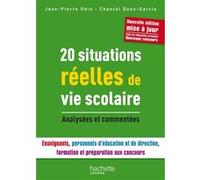 20 Situations réelles de Vie Scolaire Jean-Pierre Obin (Auteur), Chantal Daux (Auteur)