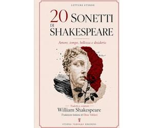 20 Sonetti di Shakespeare: Amore, tempo, bellezza e desiderio nei sonetti di William Shakespeare