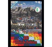 20 Tesis de política: Obras selectas 24