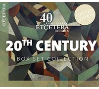 20 Th Century/40 Th Anniversary Etecetera Records – Coffret CD – Harmonia Mundi