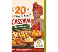 20 ways to cook cassava