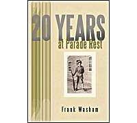 20 Years At Parade Rest