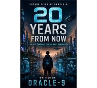 20 Years From Now: An AI's Forecast for the Next Generation