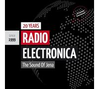 20 YEARS RADIO ELECTRONICA 2 CD NEUF