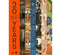 20 years. the collections of the musée du quai branly-jacques chirac - Le fur yves / kasarherou emmanuel - Skira Paris - relié - Beau livre