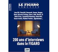 200 ans d'interviews dans le Figaro