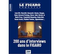200 ans d'interviews dans le Figaro - Jean-Christophe Buisson - Le Figaro Eds - broché - Essai