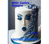200+ Cake's Designs: Love it!