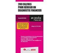 200 calculs pour réussir un diagnostic financier: Intègre le PCG 2026