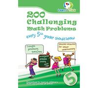 200 Challenging Math Problems every 5th grader should know