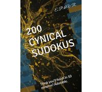 200 CYNICAL SUDOKUS: Think you'll finish in 10 minutes? Adorable.