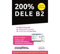 200% dele b2 - Prepmyfuture - Ellipses - broché - Méthode de langue