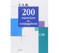 200 Exercices De Conjugaison Cm