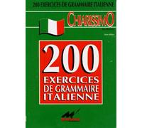 200 exercices de grammaire italienne, 2e édition