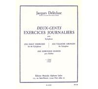 200 Exercices Journaliers pour Xylophone - Volume 1