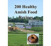 200 Healthy Amish Food Recipes