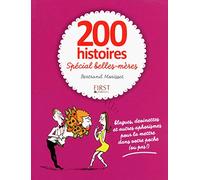 200 histoires Spécial belles-mères