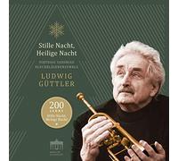 Ludwig Güttler – 200 Jahre: Stille Nacht, Heilige Nacht – CD