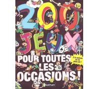 200 jeux pour toutes les occasions !