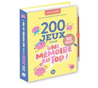 200 jeux pour une mémoire au top
