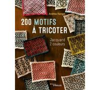 200 Motifs À Tricoter - Jacquard 2 Couleurs