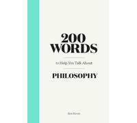 200 mots pour parler de philosophie