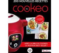 200 nouvelles recettes au Cookeo Collectif (Auteur)