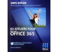 Marina Nicole Mathias – 200% Photoshop Office 365 – 62 Ateliers pour Office 365 – Broché
