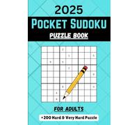 200+ pocket sudoku puzzle book for adults: Hard & Very Hard Levels | Compact 4x6 Inch Travel Size