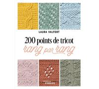 Laura Valfort – 200 points de tricot rang par rang – Guide – Broché