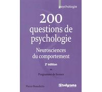 200 questions de psychologie, neurosciences du comportement: Programme de licence