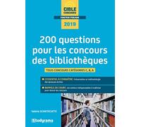 200 questions pour les concours des bibliothèques
