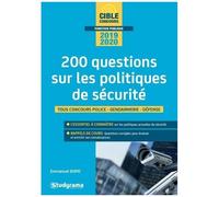 200 Questions Sur Les Politiques De Sécurité - Edition 2019-2020