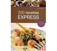 200 recettes express - Fanny Matagne - Ideo Eds - broché - Guide