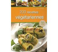 200 Recettes Végétariennes