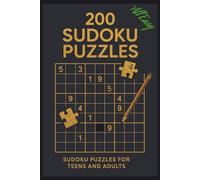 200 Sudoku Puzzle All Easy: Sudoku Puzzles for Teens and Adults