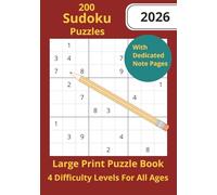 200 Sudoku Puzzles For The Family: Sudoku Puzzles With Easy To Read Print, Dedicated Notes Pages, 4 Difficulties, All Ages Suitable |7x10 inches, 417 ... for Vacations, Holidays, and Free Times